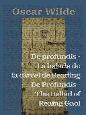 cover image of De profundis--La balada de la cárcel de Reading / De Profundis--The Ballad of Reading Gaol